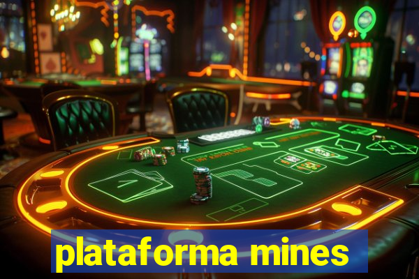 plataforma mines